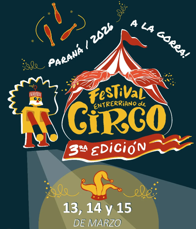 El Festival de Circo realizará su tercera edición con funciones y capacitaciones en distintos puntos de Paraná